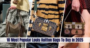 10 Most Popular Louis Vuitton Bags To Buy In 2025